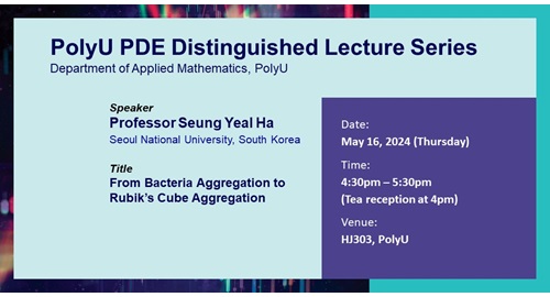 PolyU PDE DL series by Prof Seung Yeal HaMay 16 2024web banner