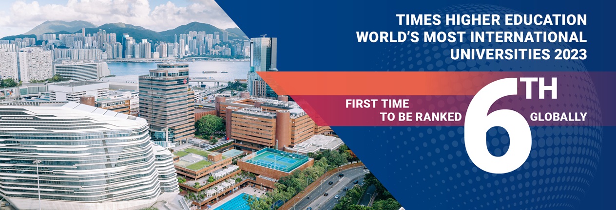 PolyU excels in the Times Higher Education rankings of The World’s Most International Universities 2023, placing sixth globally