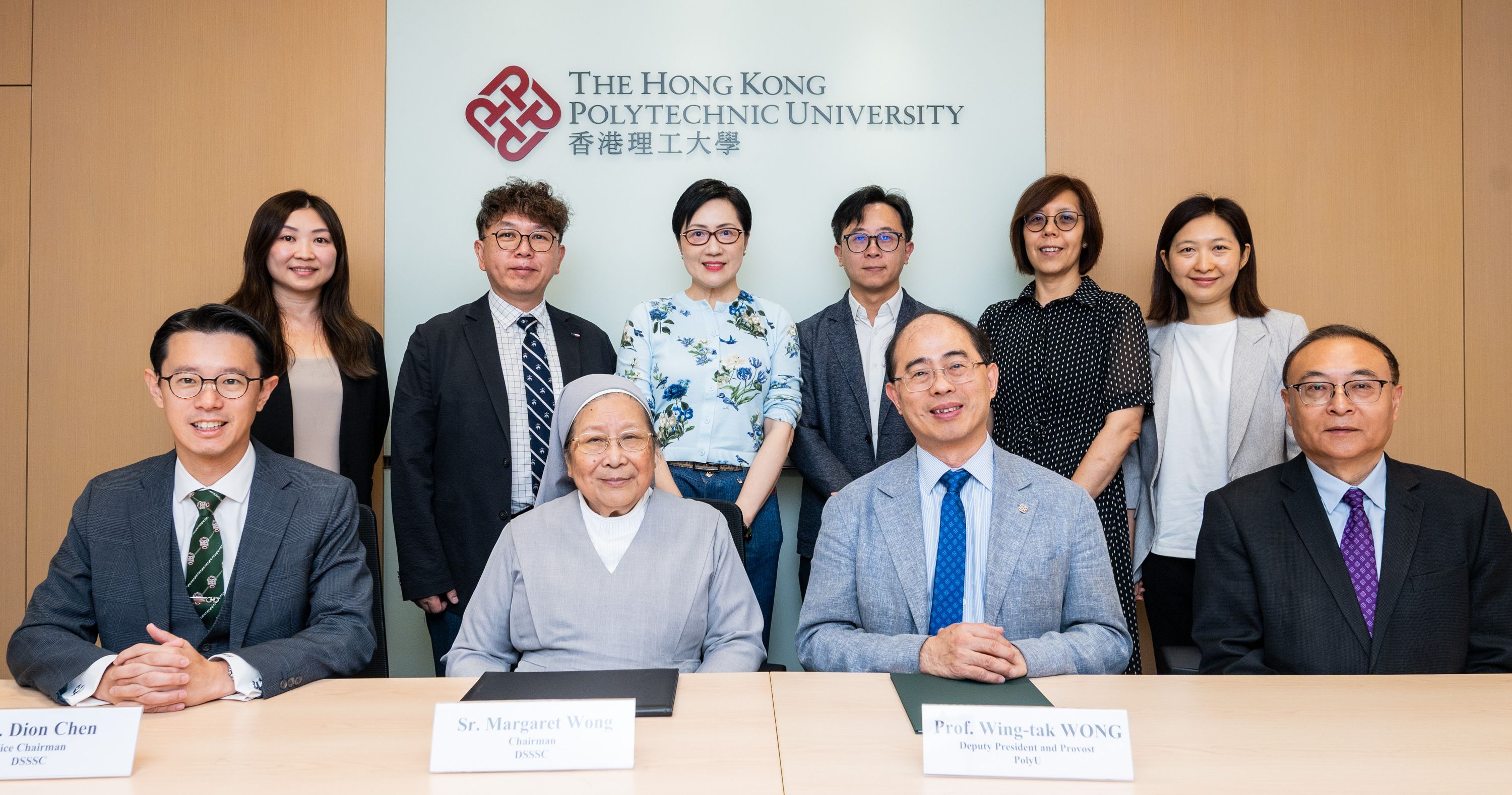 Prof. Wing-tak Wong, Deputy President and Provost of PolyU (front row, 2nd from right), and Sister Margaret Wong, Chairman of DSSSC (front row, 2nd from left), attended the MoU signing ceremony. Other guests included Mr Edward Shen, PolyU Registrar (front row, 1st from right); Mr Frank Chow, Associate Director of the PolyU Global Engagement Office (back row, 3rd from right); Ms Angela O, PolyU Associate Registrar (back row, 2nd from right); Ms Candy Chan, PolyU Assistant Registrar (back row, 1st from right); Mr Dion Chen, Vice Chairman of DSSSC (front row, 1st from left); Dr Sylvia Chan, Activities Member of DSSC (back row, 3rd from left); Mr Joe Cheung, Attending Member of DSSSC (back row, 2nd from left); and Ms Victoria Poon, Attending Member of DSSSC (back row, 1st from left).