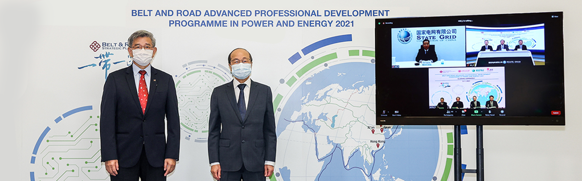 “Belt and Road Advanced Professional Development Programme in Power and Energy” 2021 ends on a high note