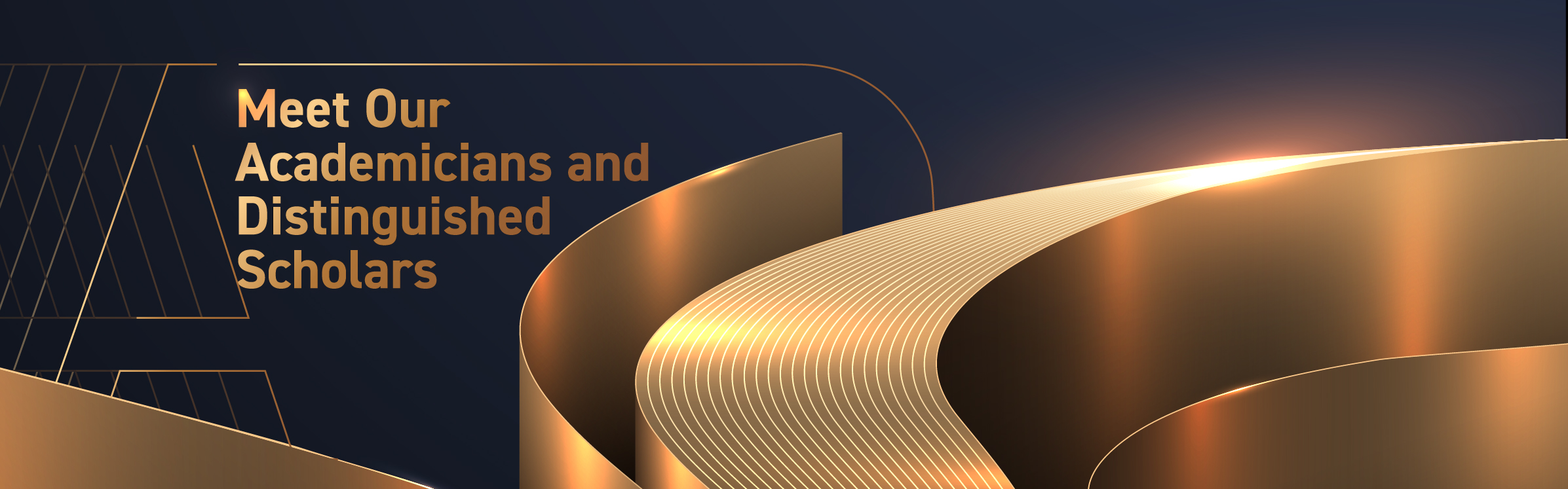 Meet Our Academicians and Distinguished Scholars_recent focus_EN