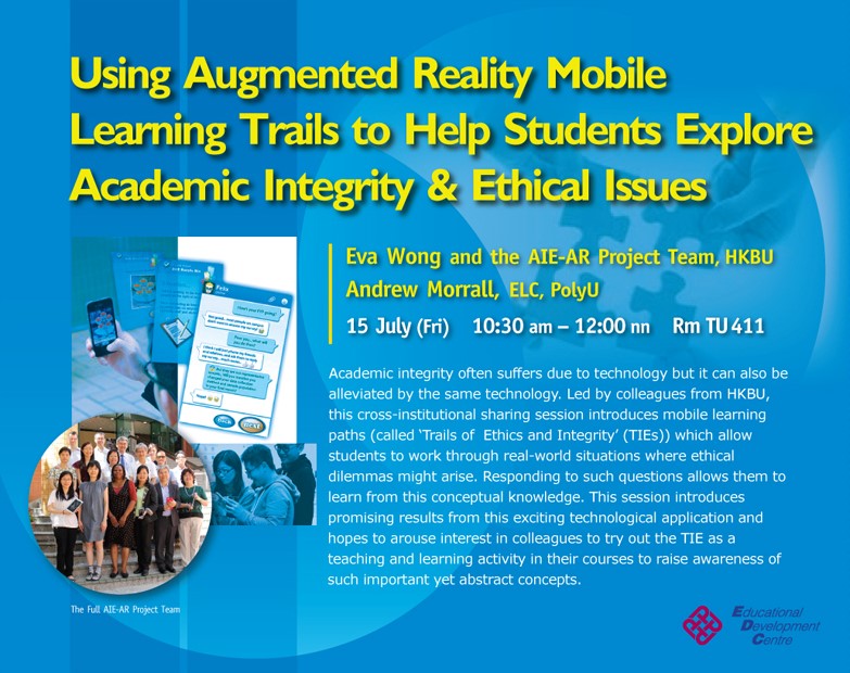 Using A R Mobile Learning Trails to Help Students Explore Academic Integrity & Ethical Issues