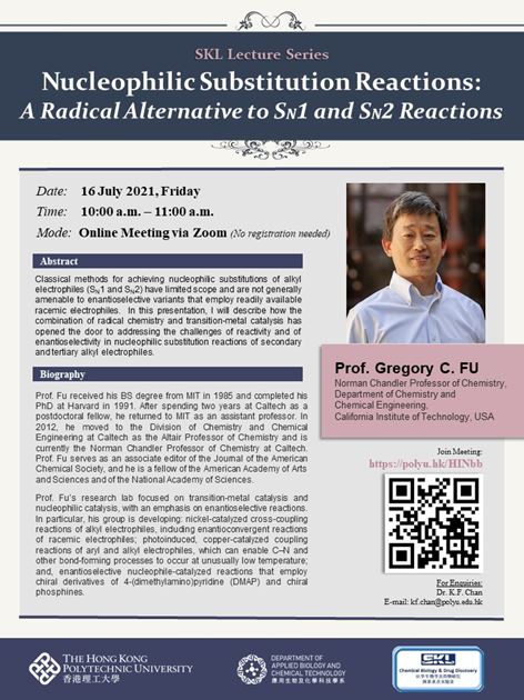 Gregory Fu SKL Lecture on “Nucleophilic Substitution Reactions: A Radical ...