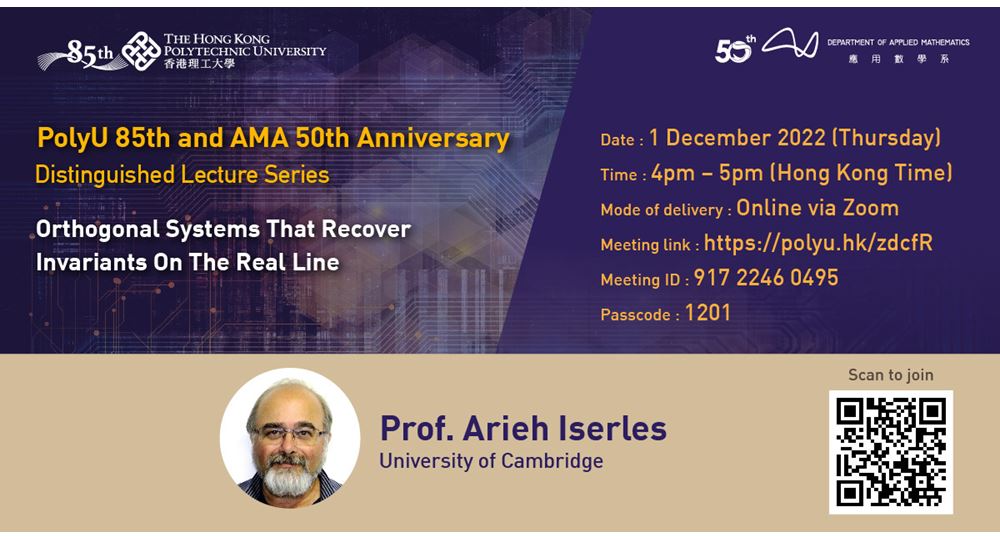PolyU 85 AMA 50 DL by Prof Arieh Iserles1Dec 2022webbanner