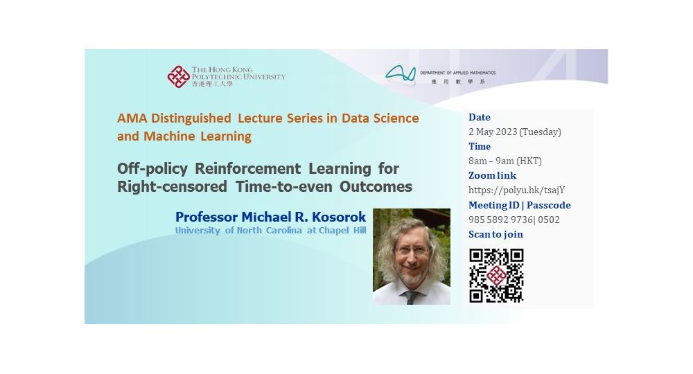 AMA DL Series in Data Science Machine LearningProf Michael R Kosorok 2 May 2023webbanner1