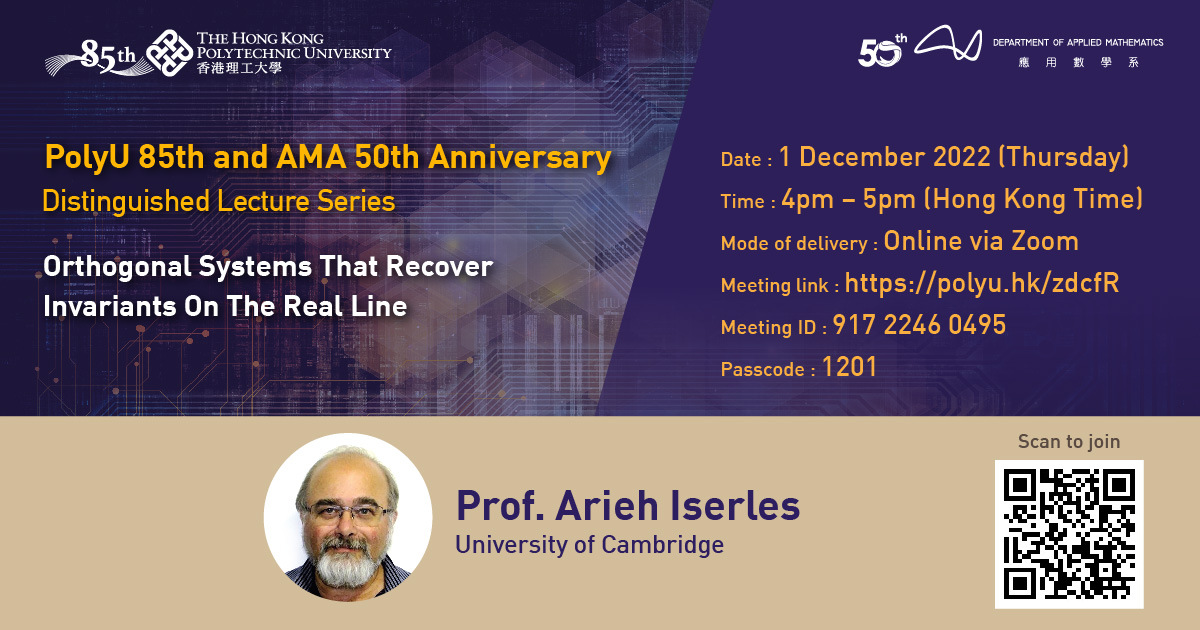 PolyU 85 AMA 50 DL by Prof Arieh Iserles1Dec 2022webbanner
