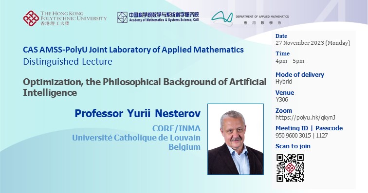 CAS AMSS-PolyU JLab DL by Prof Yurii Nesterov_27 Nov 2023_web banner