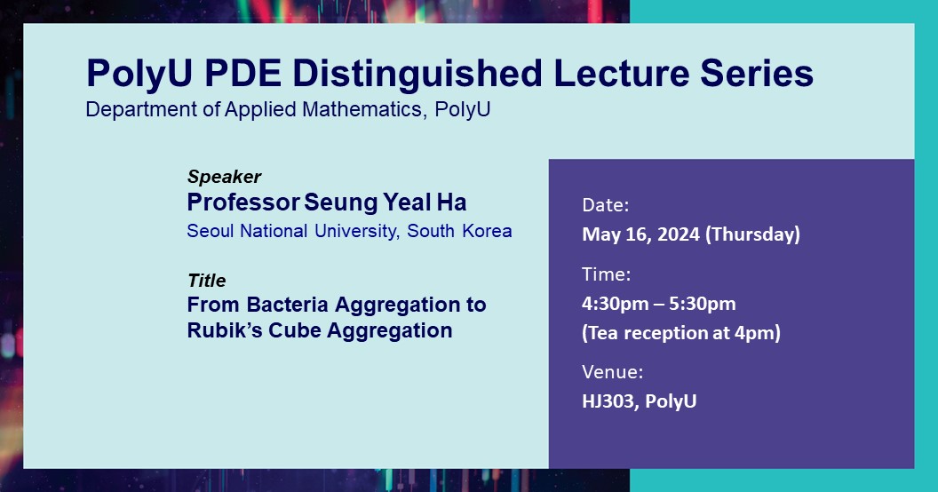 PolyU PDE DL series by Prof Seung Yeal HaMay 16 2024web banner