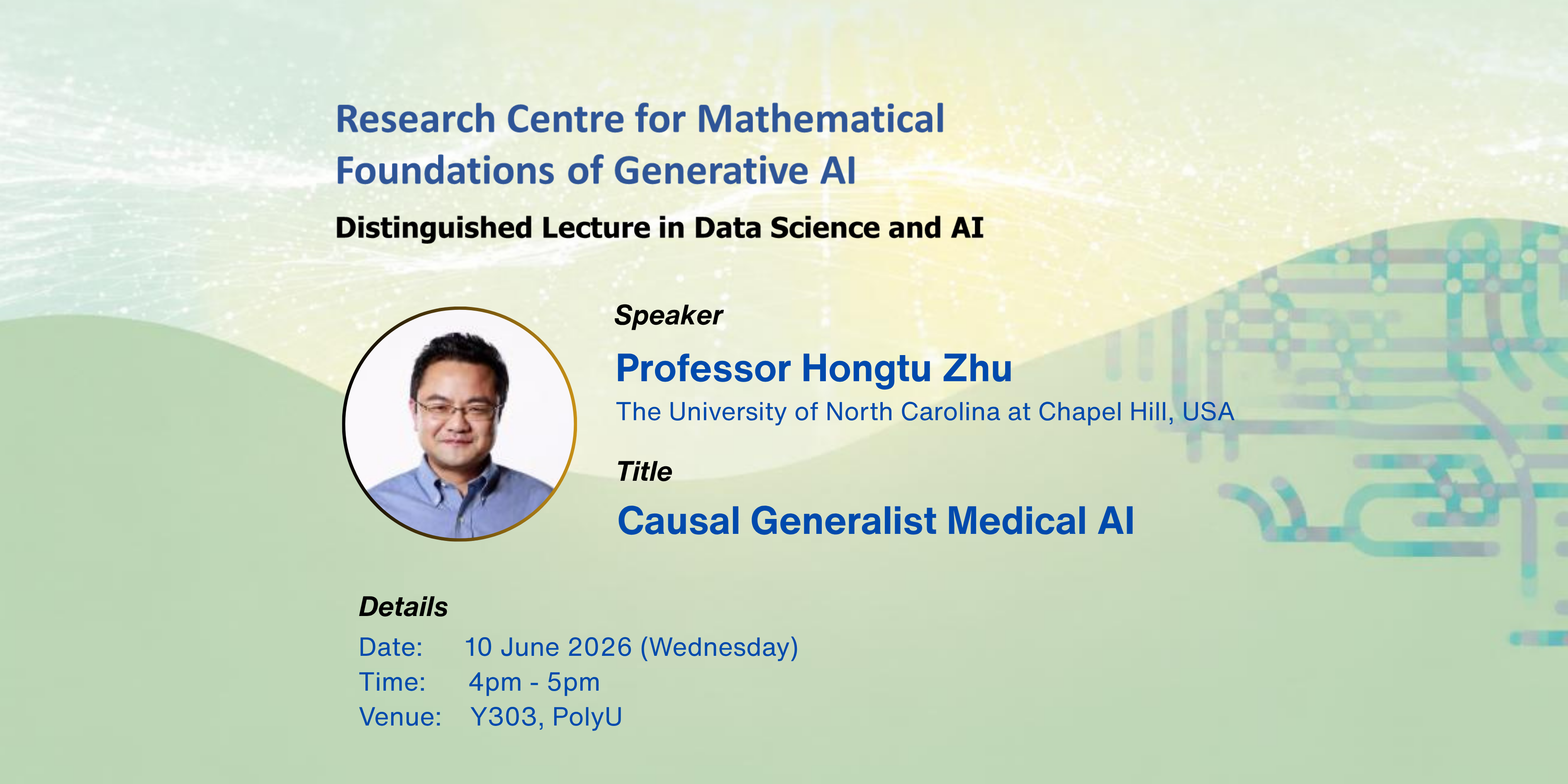 CMFAI DL by Prof Hongtu Zhu 10 June 2026webbanner