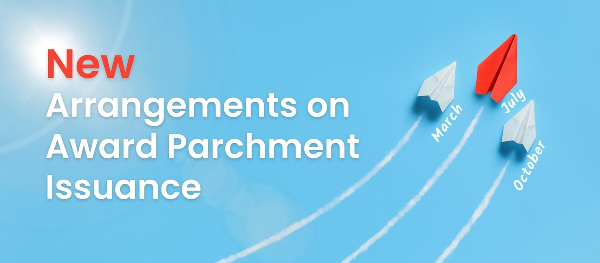 New Arrangements on Award Parchment Issuance