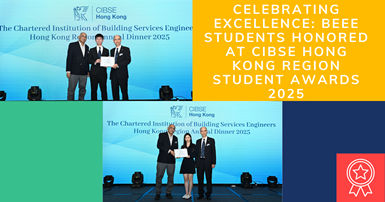 20250328 BEEE Students Honored at CIBSE Hong Kong Region Student Awards 2025