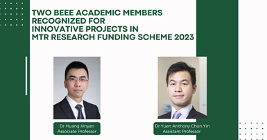 20231113 Two BEEE Academic Members Recognized for Innovative Projects in MTR Research Funding Scheme