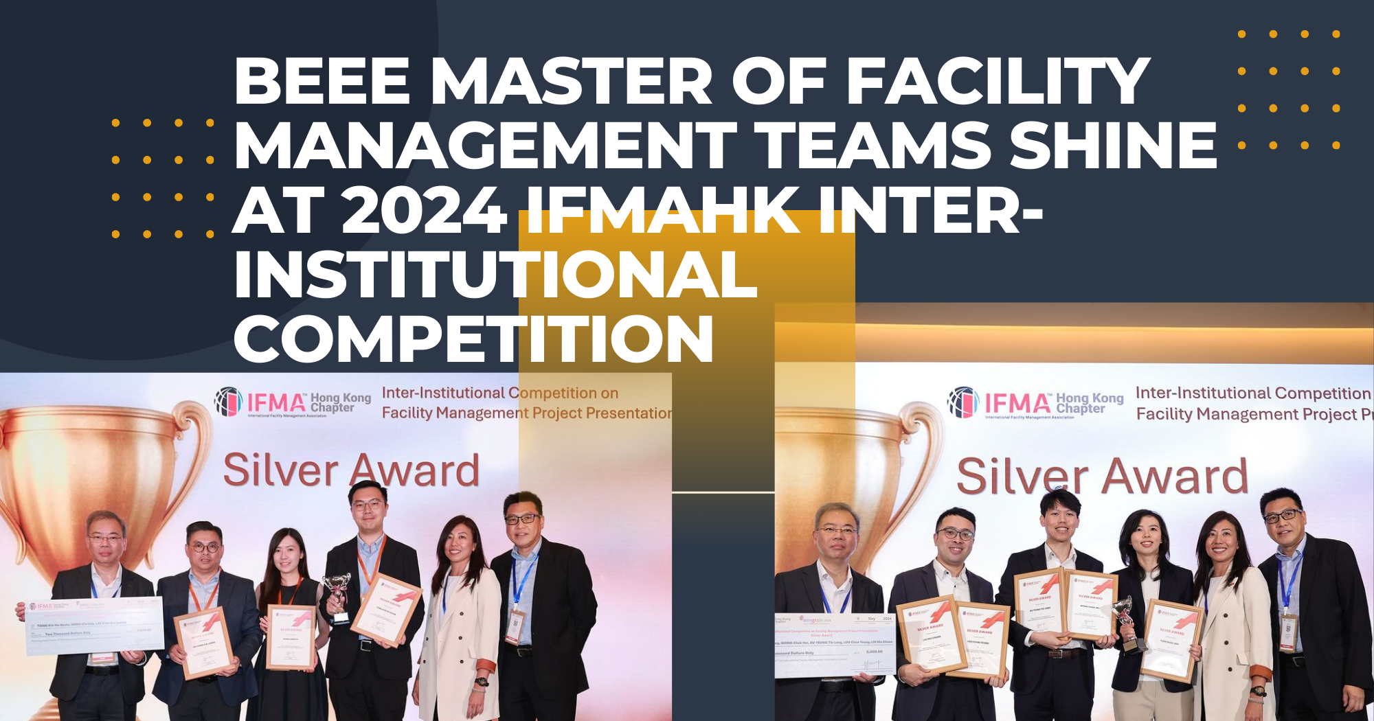 20240518 BEEE Master of Facilities Management Teams Shine at 2024 IFMAHK InterInstitutional Competit