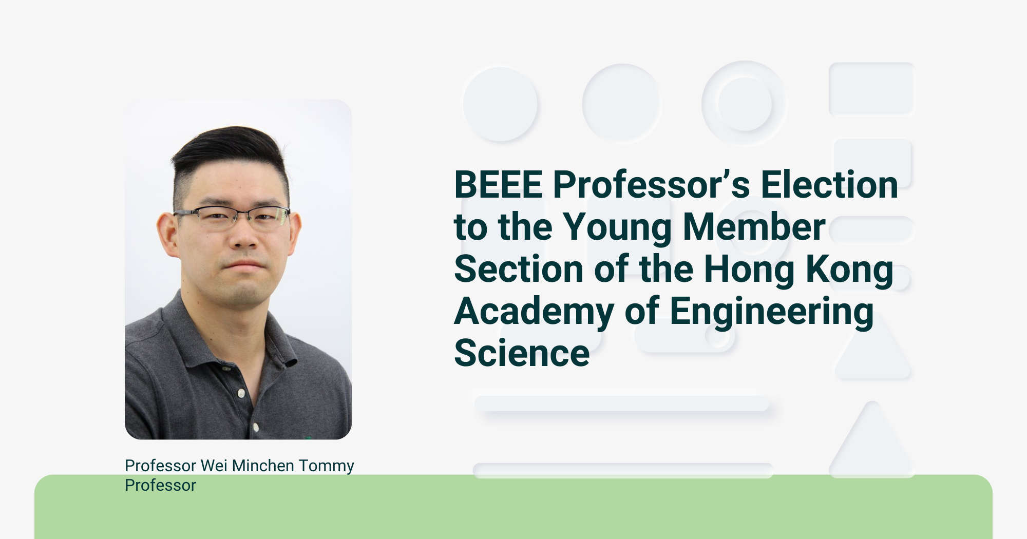 BEEE Professor’s Election to the Young Member Section of the Hong Kong ...