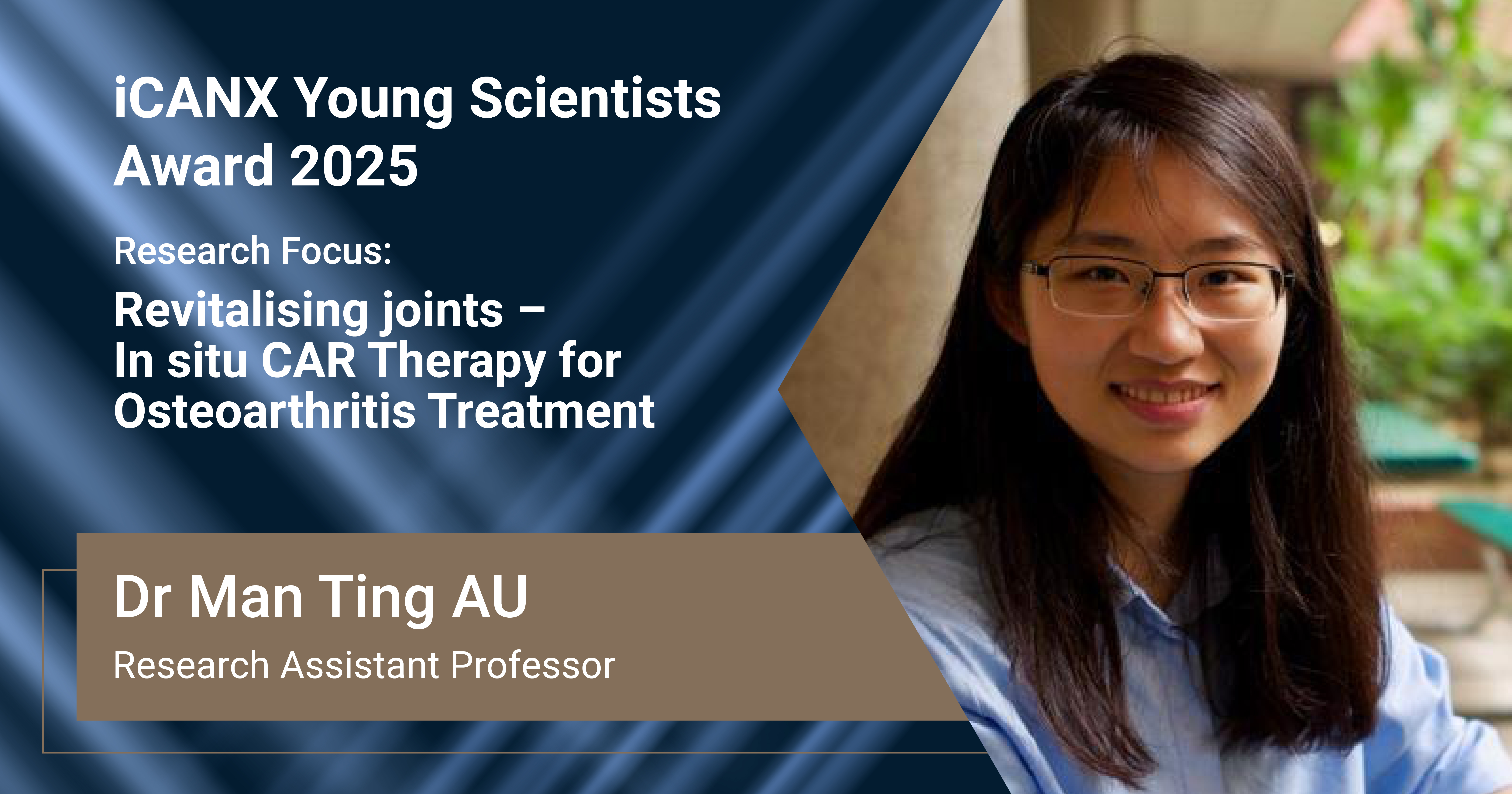 20260115 iCANX Young Scientists Award 2025_Dr Man Ting AU_web-01
