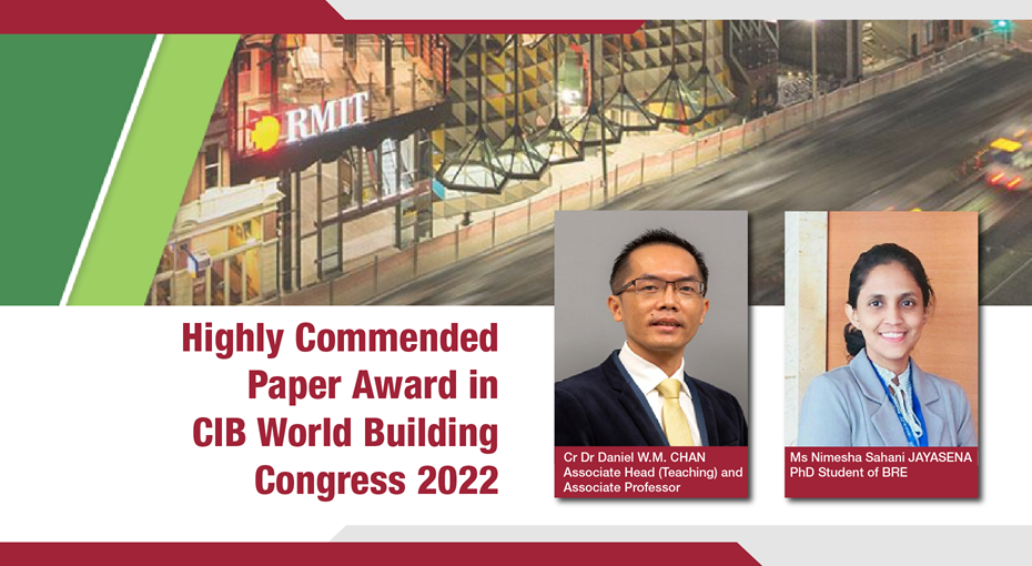 Highly Commended Paper Award in CIB World Building Congress 2022 