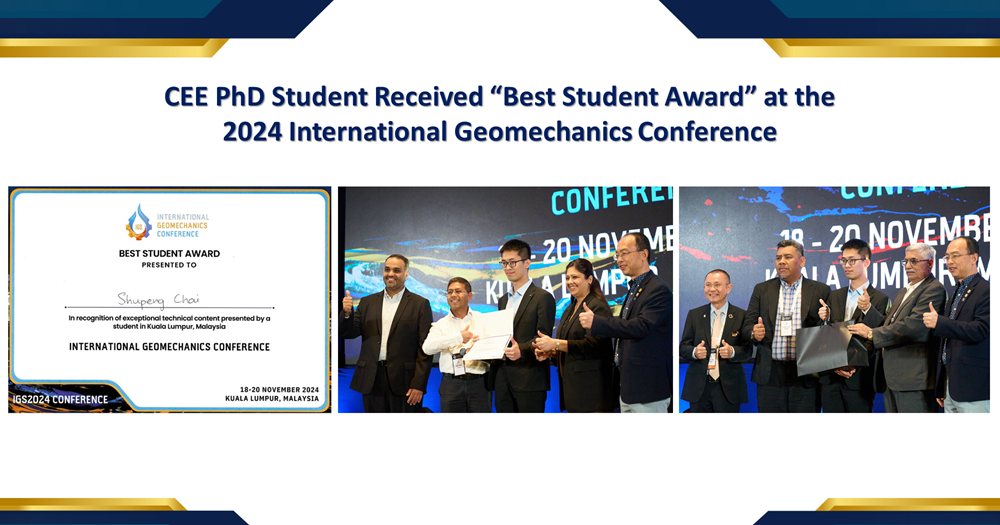 20241206CEE PhD Student Received Best Student Award at the 2024 International Geomechanics Conferenc