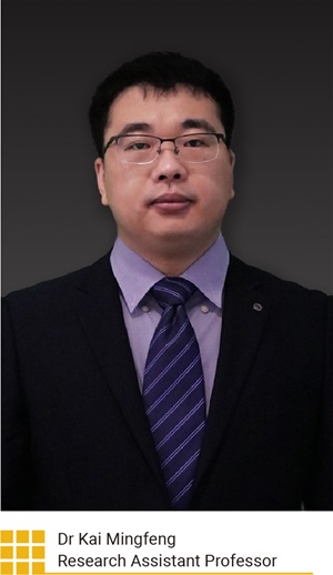 Dr Kai Mingfeng Research Assistant Professor