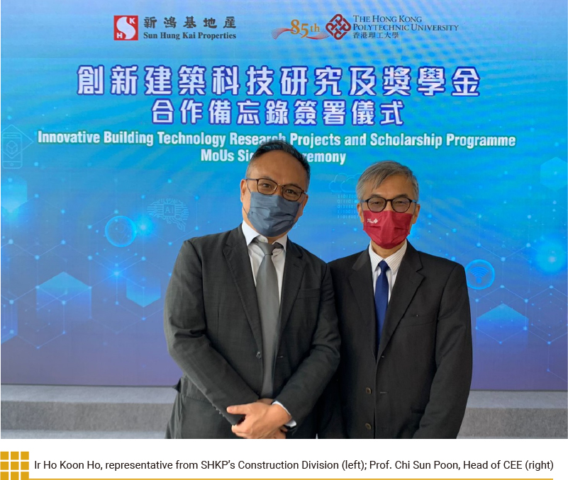 Ir Ho Koon Ho, representative from SHKP’s Construction Division (left); Prof. Chi Sun Poon, Head of CEE (right)