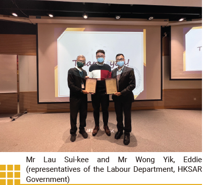 Mr Lau Sui-kee and Mr Wong Yik, Eddie (representatives of the Labour Department, HKSAR Government)