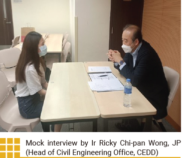 Mock interview by Ir Ricky Chi-pan Wong, JP (Head of Civil Engineering Office, CEDD)