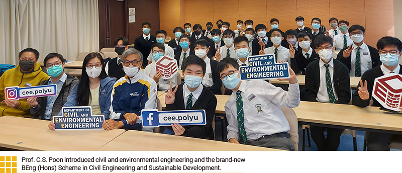 Prof. C.S. Poon introduced civil and environmental engineering and the brand-new BEng (Hons) Scheme in Civil Engineering and Sustainable Development.