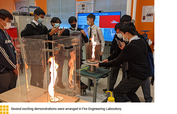 Several exciting demonstrations were arranged in Fire Engineering Laboratory.