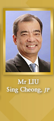 Mr Liu Sing Cheong, JP