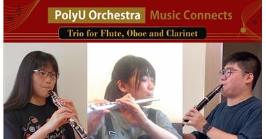 20200514_PolyU Orchestra - Music Connects - Trio for Flute Oboe and Clarine