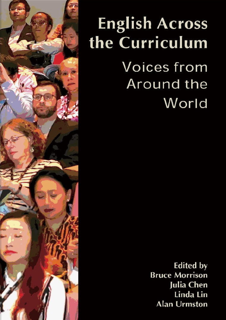 English Across the Curriculum: Voices from Around the World Published in 2021 by WAC Clearinghouse / University of Colorado Press