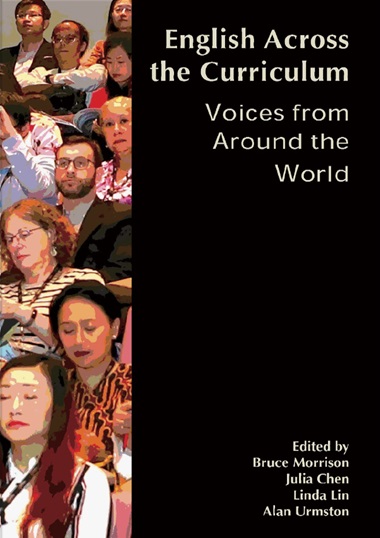 English Across the Curriculum: Voices from Around the World Published in 2021 by WAC Clearinghouse / University of Colorado Press