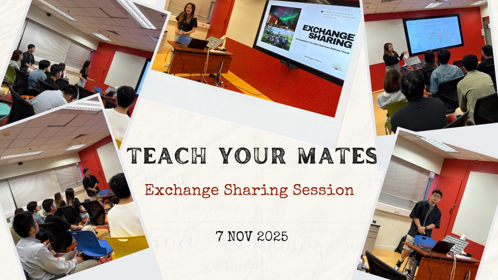 Teach Your Mates - Exchange Experience Sharing Session | Department of ...