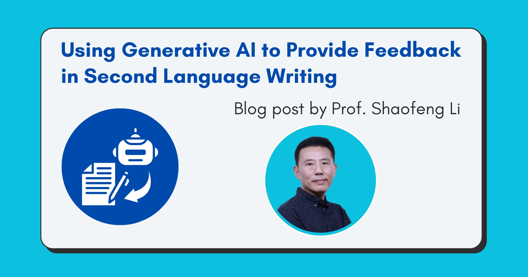ShaofengLi_Using-GenAI-Feedback-in-SLW