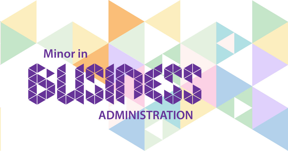 Minor in Business Administration | Faculty of Business