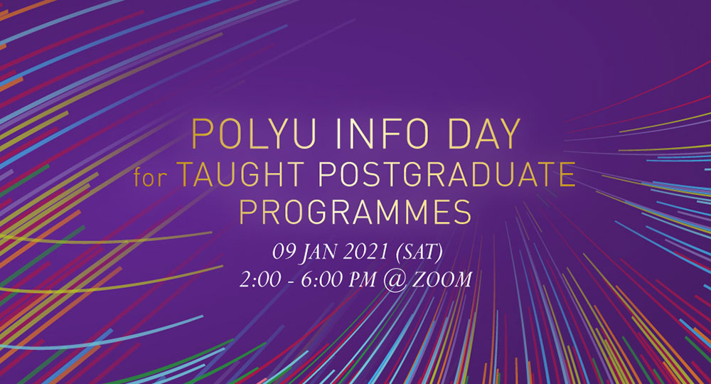 PolyU Info Day for Taught Postgraduate Programmes Faculty of Business