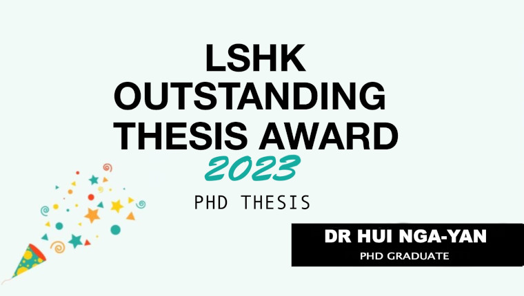 20231123_HUI_Nga-Yan_LSHK_Outstanding_Thesis_Award_2023_v2_760x430