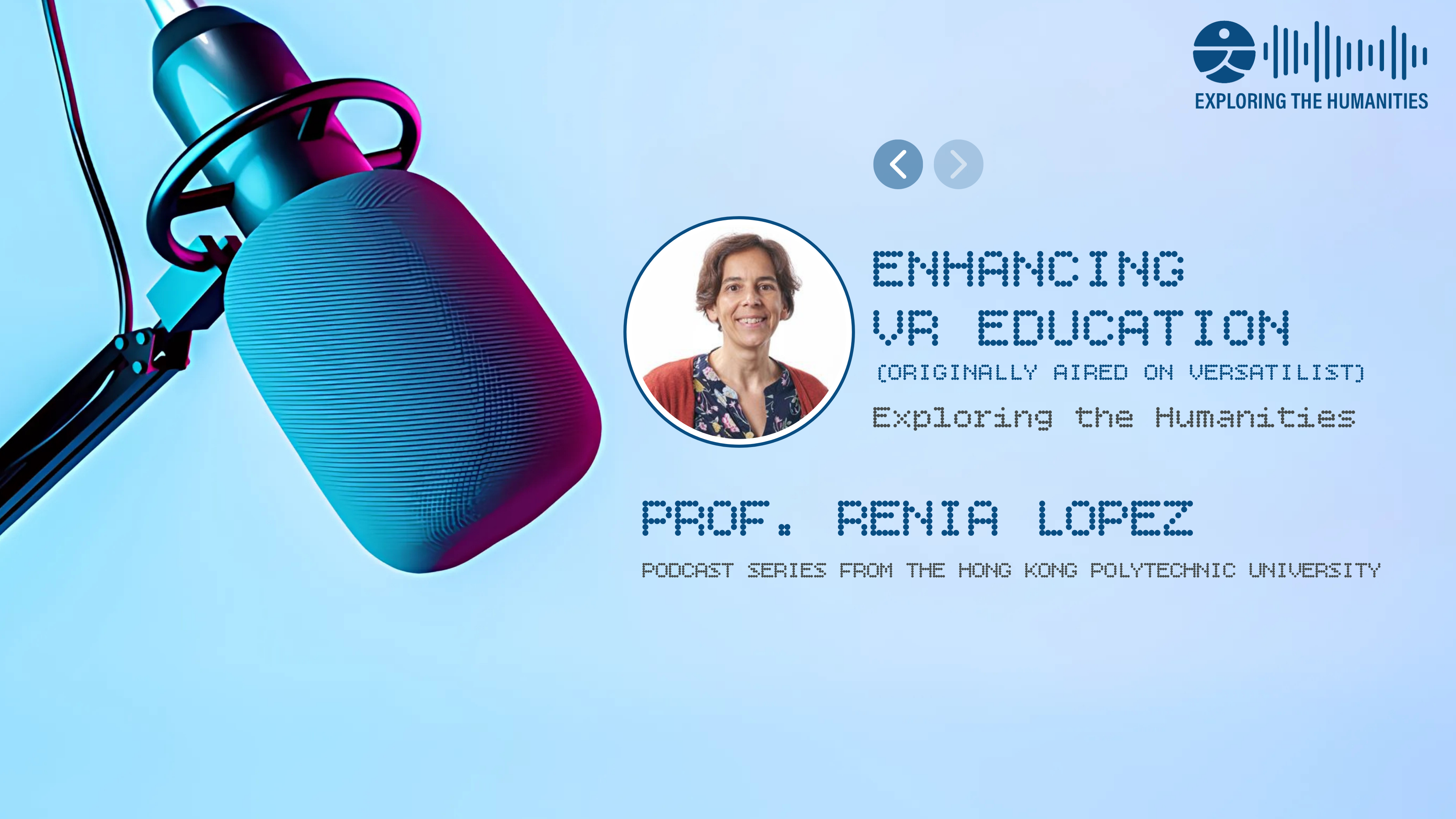 Enhancing VR Education  Prof Renia Lopez