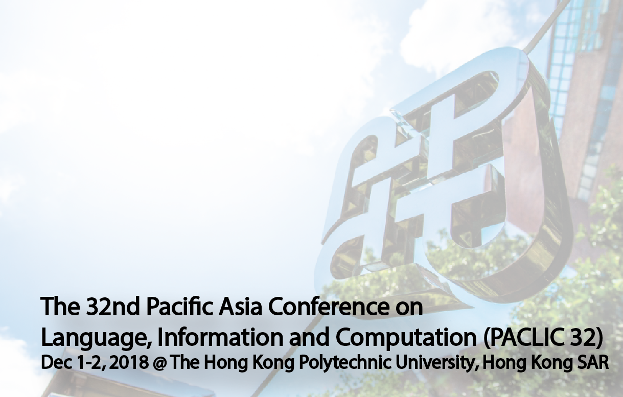 The 32nd Pacific Asia Conference on Language, Information and Computation (PACLIC 32)