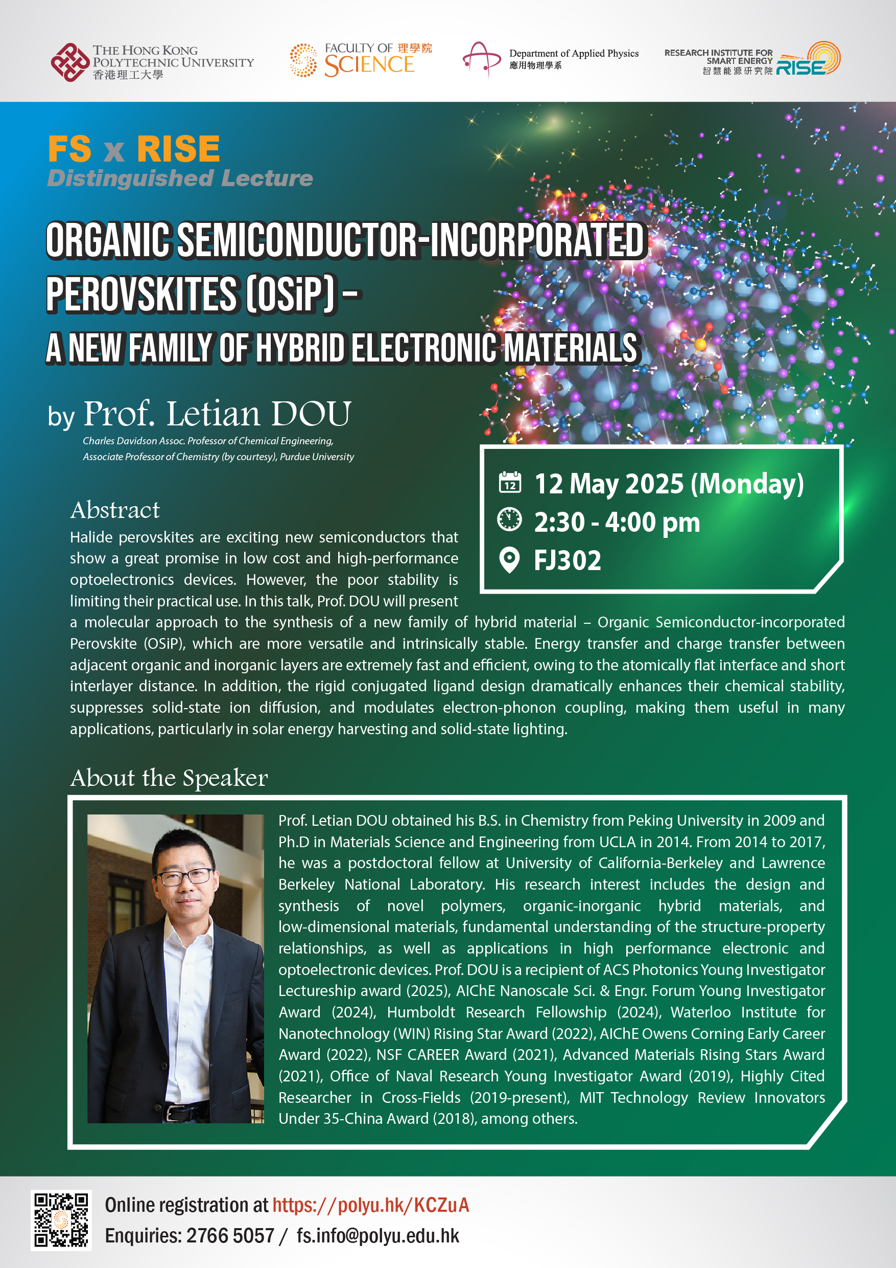 RISE-FS Joint Distinguished Lecture - Organic Semiconductor-Incorporated Perovskites (OSiP) – a New Family of Hybrid Electronic Materials