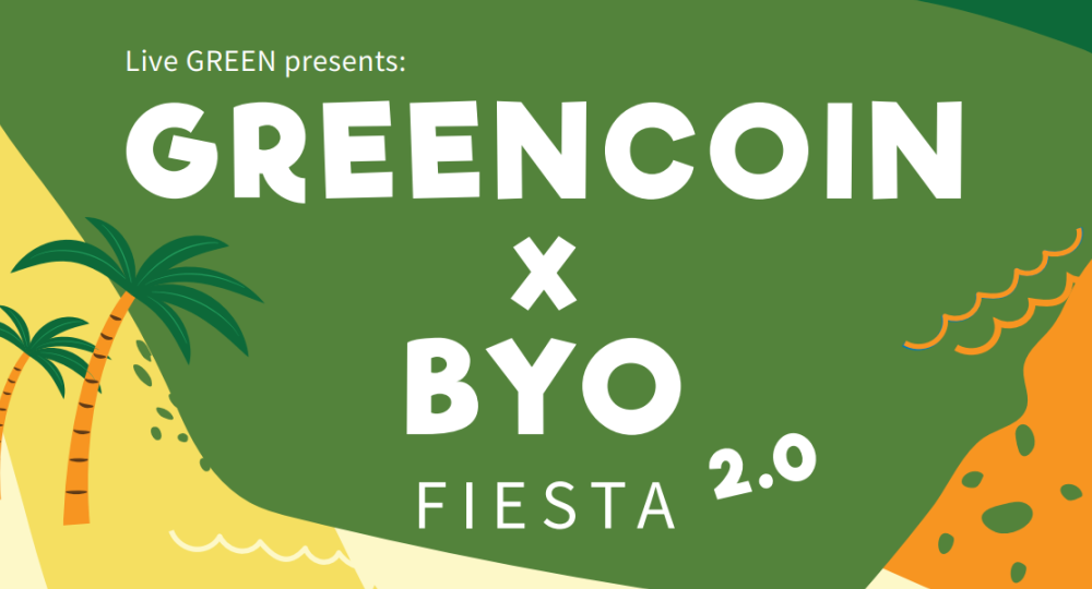 Live GREEN presents: GreenCoin X BYO Fiesta 2.0