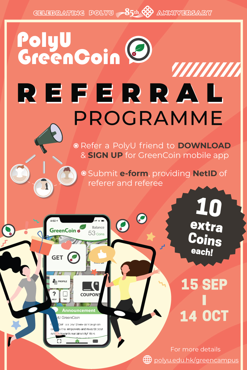 PolyU GreenCoin Referral Programme PolyU Campus Sustainability