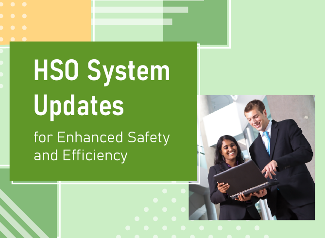 HSO System Updates for Enhanced Safety and Efficiency