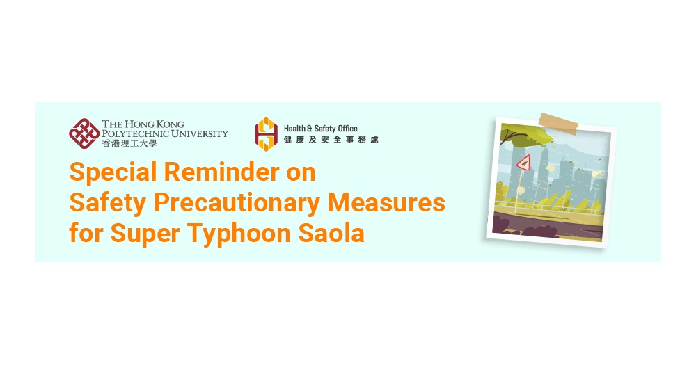 Special Reminder on Safety Precautionary Measures for Super Typhoon Saola