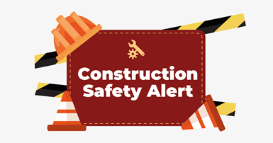Construction Safety Alert