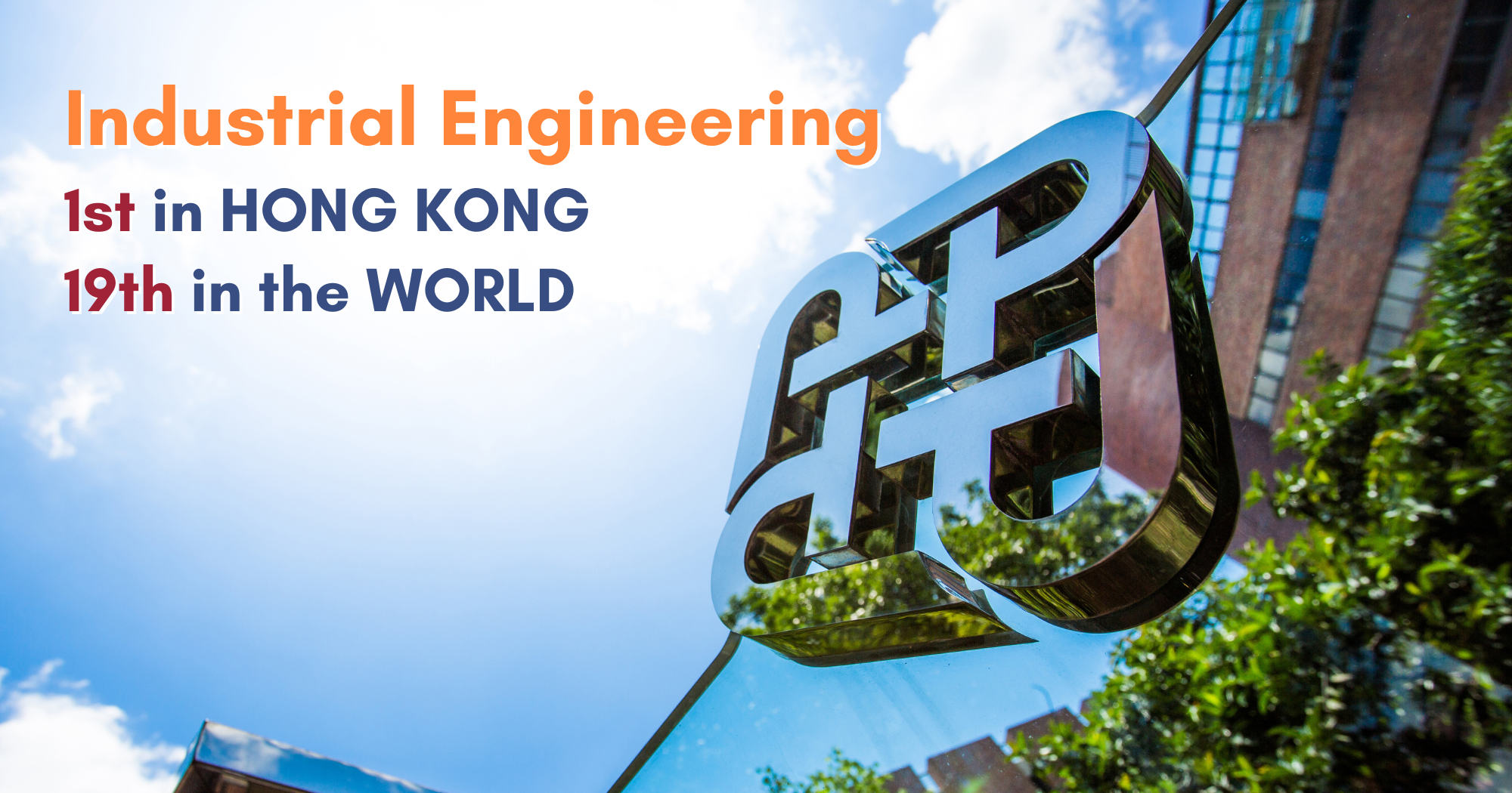PolyU Industrial Engineering Ranked Top 1 in Hong Kong and Top 19 in ...