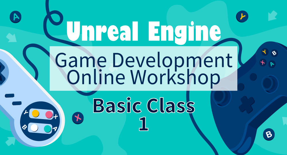 20210518-event-unreal-engine-basic-class-1