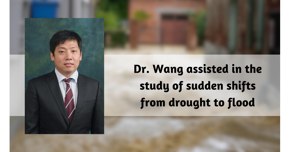 LSGI scholar assisted in the study of sudden shifts from drought to flood