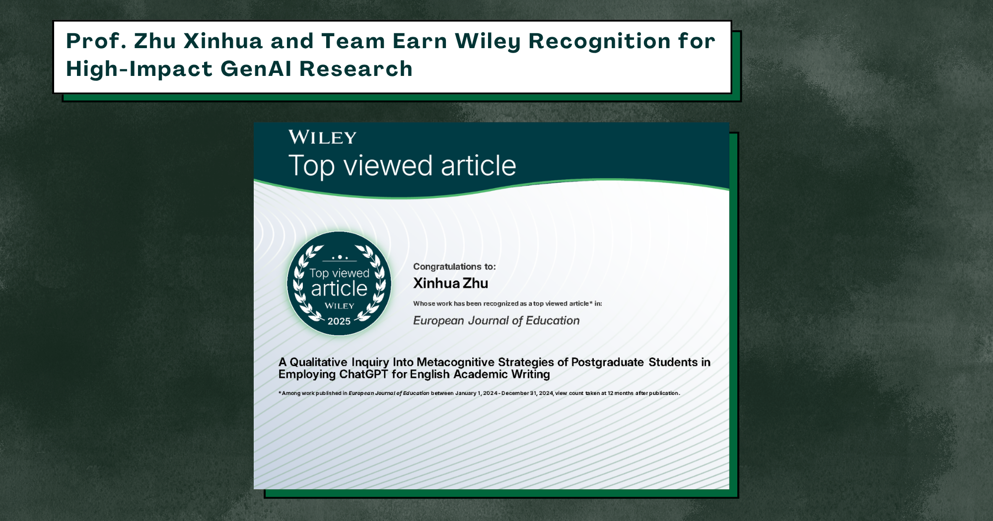 Prof Zhu Xinhua and Team Earn Wiley Recognition for HighImpact GenAI Research