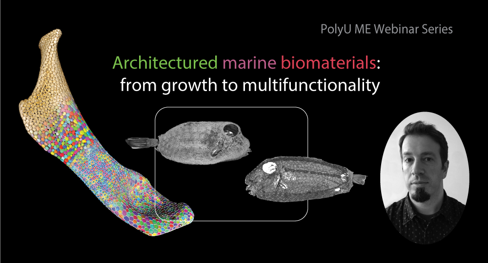 ME Webinar Series – Architectured marine biomaterials: from growth to ...