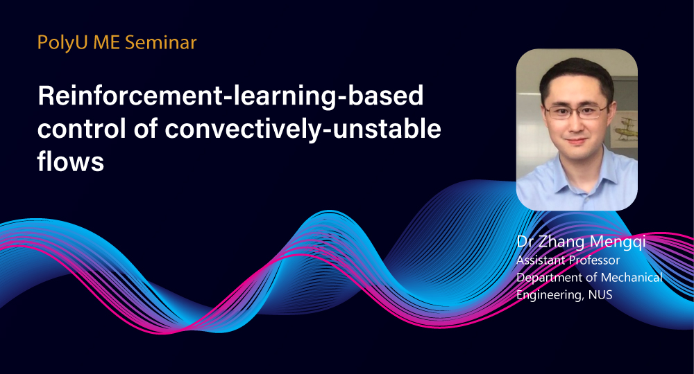 ME Seminar Reinforcementlearningbased control of convectivelyunstable flows Department of